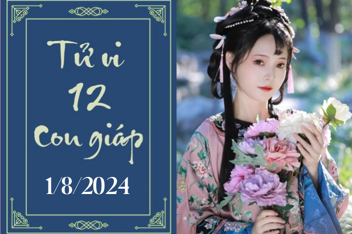 Tử vi 12 con giáp hôm nay ngày 1/8/2024: Dần thuận lợi, Thân may mắn